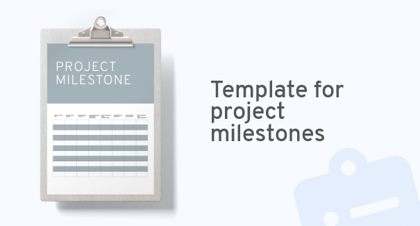 Download project milestone template