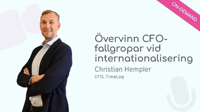 Övervinn CFO-fallgropar vid internationalisering