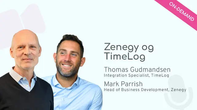 Undgå dobbeltarbejde med Zenegy og TimeLog