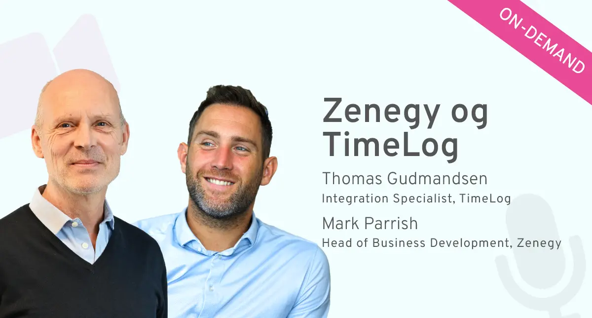TimeLog & Zenegy Webinar